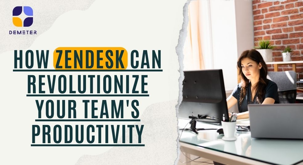 Streamlining Workflow Chaos: How Zendesk Can Revolutionize Your Team’s Productivity