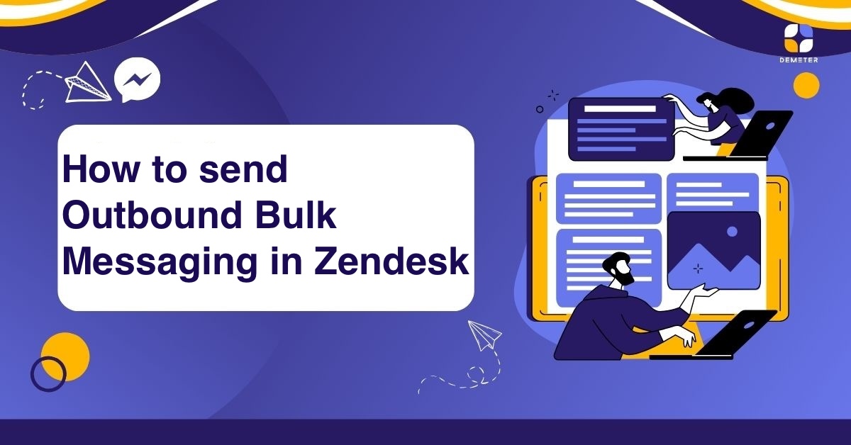如何在 Zendesk 中批量推送出站消息
