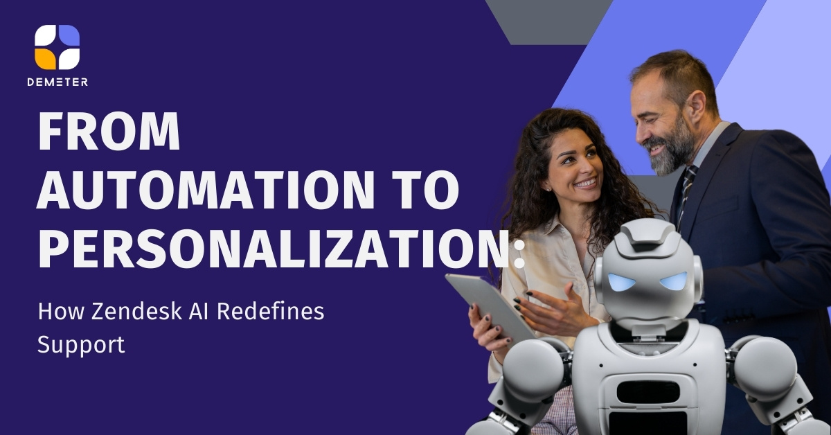 From Automation to Personalization: How Zendesk AI Redefines Support