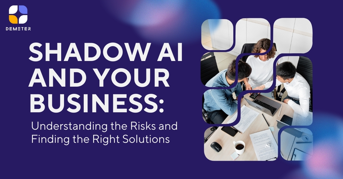 Shadow AI and Your Business: Understanding the Risks and Finding the Right Solutions